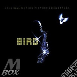 Charlie Parker - Bird cd musicale di Colonna Sonora