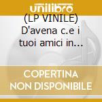 (LP VINILE) D'avena c.e i tuoi amici in tv 15 cd