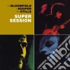 Mike Bloomfield / Al Kooper / Steve Stills - Supersession cd musicale di BLOOMFIELD/KOOPER/STILLS
