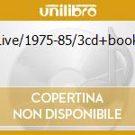 Live/1975-85/3cd+book cd