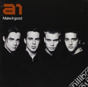 A1 - Make It Good cd musicale di A1