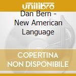 Dan Bern - New American Language cd musicale di Dan Bern