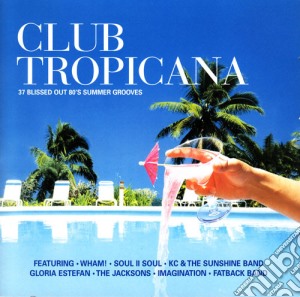 Club Tropicana / Various (2 Cd) cd musicale di Various