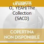 O, YEAH/The Collection (SACD) cd musicale di AEROSMITH