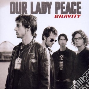 Our Lady Peace - Gravity cd musicale di OUR LADY PEACE