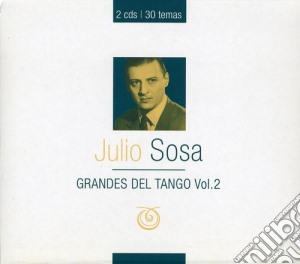 Julio Sosa - Grandes Del Tango Vol.2 ( 2Cd) cd musicale di Julio Sosa