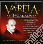 Hector Varela - 14 De Coleccion cd