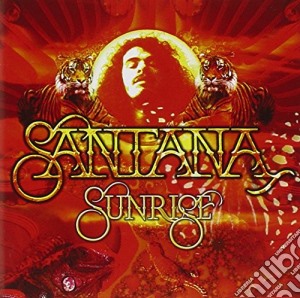 Santana - Sunrise (2 Cd) cd musicale di Carlos Santana