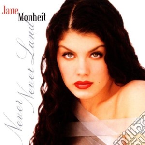 Jane Monheit - Never Never Land cd musicale di Jane Monheit