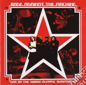 Rage Against The Machine - Live At The Olympic Auditorium cd musicale di RAGE AGAINST THE MACHINE