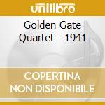 Golden Gate Quartet - 1941 cd