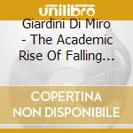 Giardini Di Miro - The Academic Rise Of Falling Drifters cd