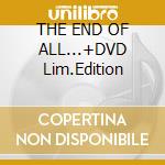 THE END OF ALL...+DVD Lim.Edition cd musicale di MUDVAYNE
