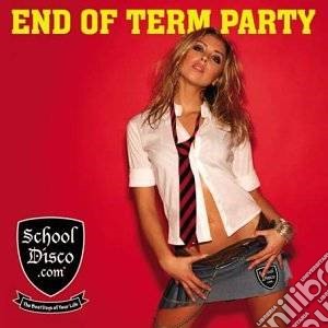 Schooldisco.Com: End Of Term Party / Various (2 Cd) cd musicale di Various