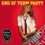 Schooldisco.Com: End Of Term Party / Various (2 Cd) cd