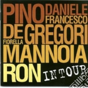 In Tour (2cd) cd musicale di Gregori/mannoia/ron Daniele/de