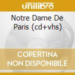 Notre Dame De Paris (cd+vhs) cd