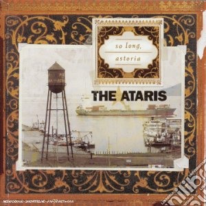 Ataris (The) - So Long Astoria cd musicale di ATARIS