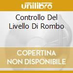 Controllo Del Livello Di Rombo cd