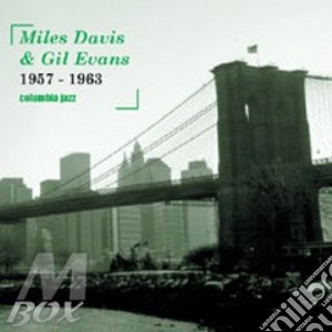1957-1963 cd musicale di DAVIS MILES & GIL EVANS
