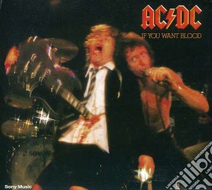 Ac/Dc - If You Want Blood You've Got It cd musicale di AC/DC