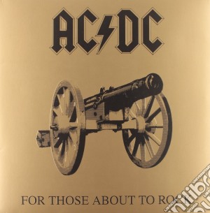 (LP Vinile) Ac/Dc - For Those About To Rock lp vinile di AC/DC