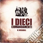 I Dieci Comandamenti - Dieci Comandamenti (I): Il Musical cd