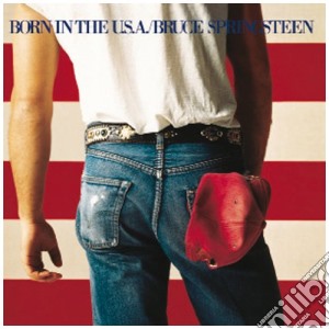 Bruce Springsteen - Born In The U.S.A. cd musicale di Bruce Springsteen