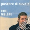 Luigi Grechi - Pastore Di Nuvole cd