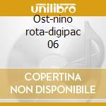 Ost-nino rota-digipac 06 cd