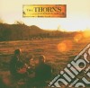 Thorns (The) - The Thorns cd