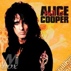 Alice Cooper - Hell Is cd musicale di Alice Cooper