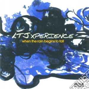 LTJ Experience - When The Rain Begins To Fall (2 Lp) cd musicale di Ltj Xperience