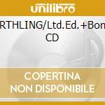 EARTHLING/Ltd.Ed.+Bonus CD cd musicale di David Bowie