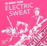 Mooney Suzuki (The) - Electric Sweat