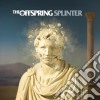 Offspring (The) - Splinter cd musicale di OFFSPRING