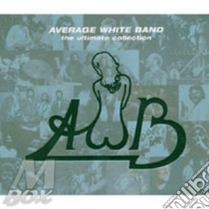 THE ULTIMATE COLLECTION (2cd) cd musicale di AVERAGE WHITE BAND