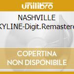 NASHVILLE SKYLINE-Digit.Remastered cd musicale di Bob Dylan