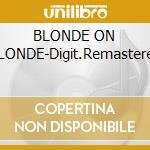 BLONDE ON BLONDE-Digit.Remastered cd