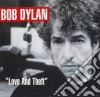 Bob Dylan - Love And Theft cd musicale di DYLAN BOB