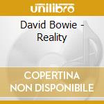 David Bowie - Reality cd
