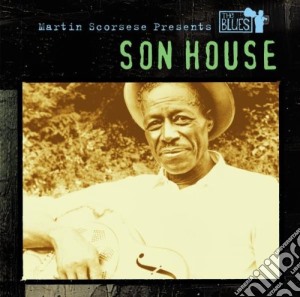 Son House - Martin Scorsese Presents The Blues cd musicale di SON HOUSE