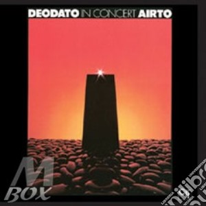 In Concert cd musicale di DEODATO/AIRTO