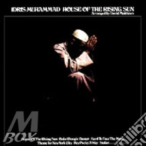 House of the rising cd musicale di Idris Muhammad