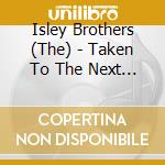 Isley Brothers (The) - Taken To The Next Phase - Reconstructions cd