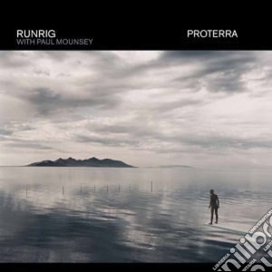 Runrig - Proterra cd musicale di Runrig