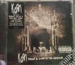 Korn - Take A Look In The Mirror cd musicale di KORN