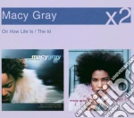 Macy Gray - On How Life Is / The Id cd