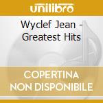 Wyclef Jean - Greatest Hits cd