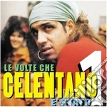 Celentano Adriano - Le Volte Che Celentano E' Stato 1 cd